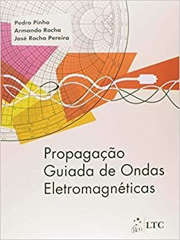 Propagação Guiada De Ondas Eletromagnéticas