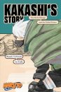 Naruto: Kakashi's Story—The Sixth Hokage and the Failed Prince