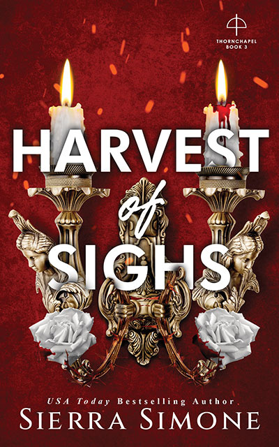 Harvest Of Sighs (Thornchapel)