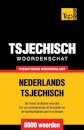 Thematische woordenschat Nederlands-Tsjechisch - 9000 woorden
