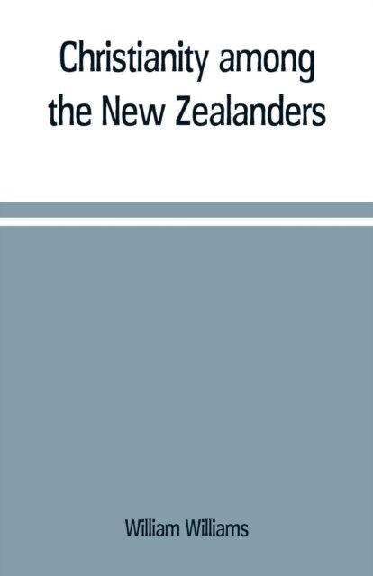 Christianity among the New Zealanders