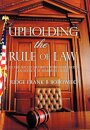 Upholding the Rule of Law