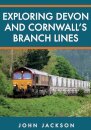 Exploring Devon and Cornwall's Branch Lines