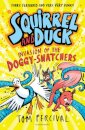 Squirrel And Duck: Invasion Of The Doggy-Snatchers