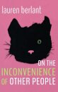 On the Inconvenience of Other People