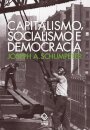 Capitalismo, socialismo e democracia