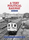A Very Political Railway
