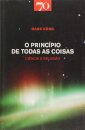 O Princípio de Todas as Coisas - Ciência e Religião