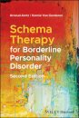 Schema Therapy for Borderline Personality Disorder