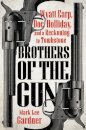 Brothers of the Gun