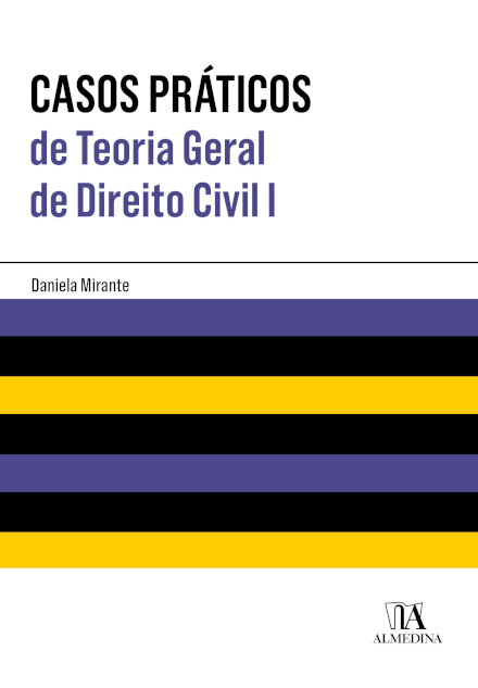 Casos Práticos De Teoria Geral De Direito Civil I