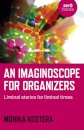 Imaginoscope for Organizers, An