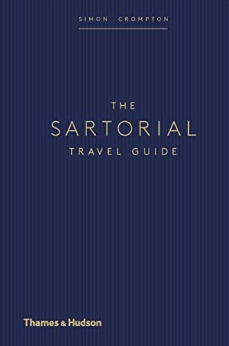 The Sartorial Travel Guide