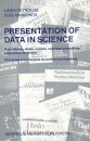 Presentation of Data in Science