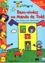 Bem-Vindos Ao Mundo De Todd