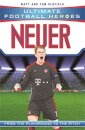 Ultimate Football Heroes: Neuer (Super Stoppers 9)