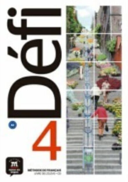 Defi 4 : Livre de l'eleve + audio MP3. B2