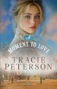 A Moment to Love