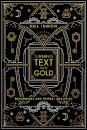 Turning Text into Gold