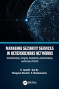 Managing Security Services in Heterogenous Networks
