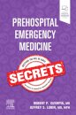 Prehospital Emergency Medicine Secrets