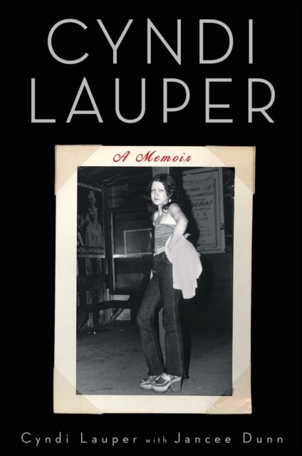 A Cyndi Lauper: A Memoir