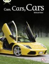 Bug Club Independent Non Fiction Year Two Turquoise A Cars, Cars, Cars