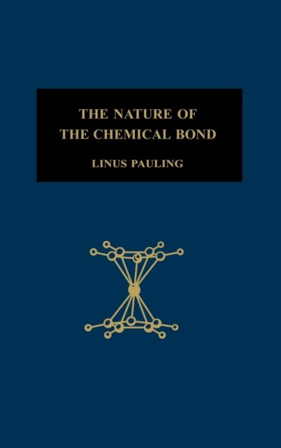 The Nature of the Chemical Bond