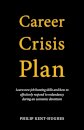 Career Crisis Plan
