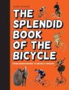 The Splendid Book of the Bicycle
