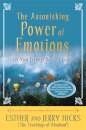 The Astonishing Power of Emotions