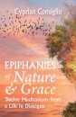 Epiphanies of Nature and Grace: Twelve Meditations from a Life in Dialogue