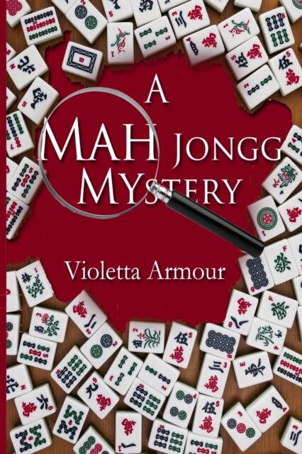 A Mah Jongg Mystery
