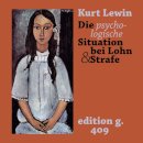 Die psychologische Situation bei Lohn und Strafe