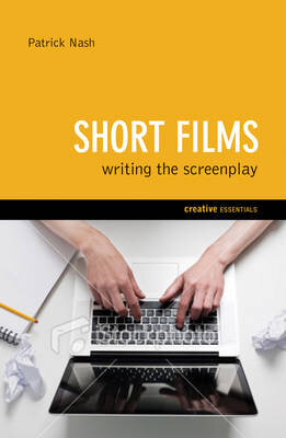 Short Film:  Writing the Screenplay