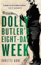 Dolly Butler's Eight-Day Week