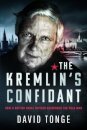 The Kremlin's Confidant
