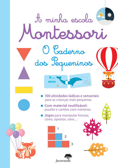 O Caderno Dos Pequeninos - A Minha Escola Montessori
