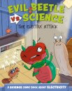 Evil Beetle Versus Science: The Electric Attack