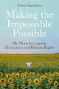 Making the Impossible Possible