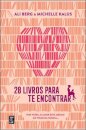 28 Livros para Te Encontrar