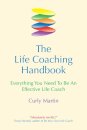 The Life Coaching Handbook