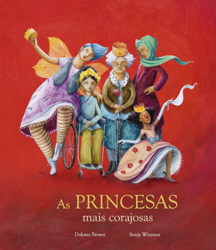 As Princesas Mais Corajosas