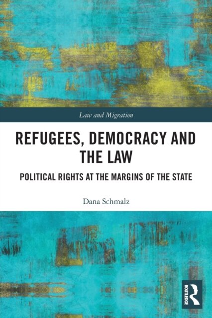 Refugees, Democracy and the Law