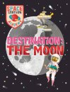 Space Station Academy: Destination The Moon