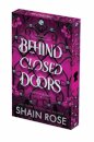 Behind Closed Doors: Deluxe Limited Edition