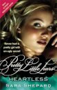 Pretty Little Liars 7: Heartless