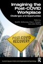 Imagining the Post-COVID Workplace