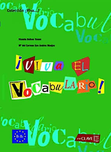 ¡Viva el Vocabulario! - intermedio (B1-B2)