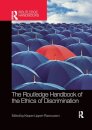 The Routledge Handbook of the Ethics of Discrimination